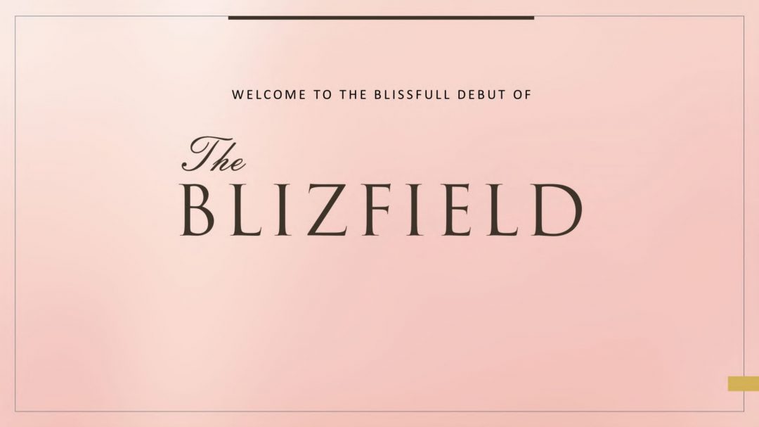 The Blizfield